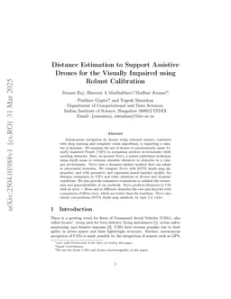 Distance Estimation to Support Assistive Drones for the Visually Impaired using Robust Calibration