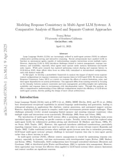 Modeling Response Consistency in Multi-Agent LLM Systems: A Comparative Analysis of Shared and Separate Context Approaches