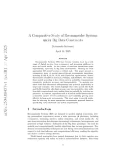 A Comparative Study of Recommender Systems under Big Data Constraints