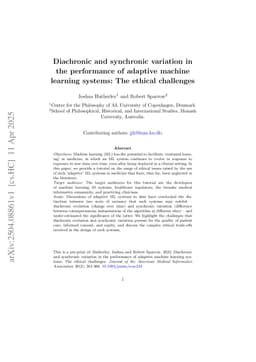 Diachronic and synchronic variation in the performance of adaptive machine learning systems: The ethical challenges