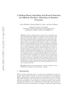 A Rollout-Based Algorithm and Reward Function for Efficient Resource Allocation in Business Processes