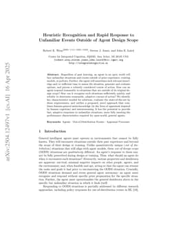 Heuristic Recognition and Rapid Response to Unfamiliar Events Outside of Agent Design Scope