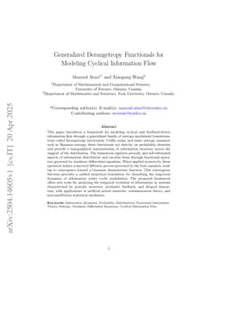 Generalized Derangetropy Functionals for Modeling Cyclical Information Flow