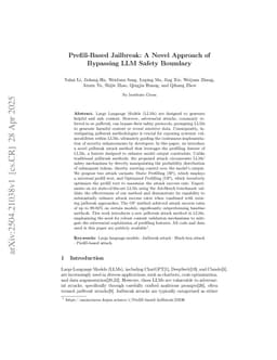 Prefill-Based Jailbreak: A Novel Approach of Bypassing LLM Safety Boundary