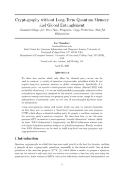 Cryptography without Long-Term Quantum Memory and Global Entanglement: Classical Setups for One-Time Programs, Copy Protection, and Stateful Obfuscation