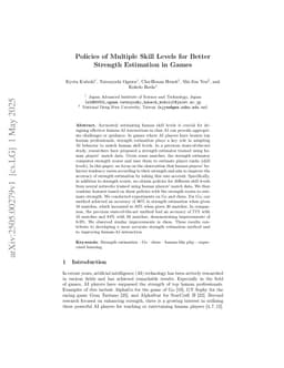 Policies of Multiple Skill Levels for Better Strength Estimation in Games