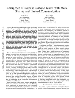 Emergence of Roles in Robotic Teams with Model Sharing and Limited Communication