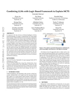 Combining LLMs with Logic-Based Framework to Explain MCTS