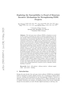 Exploring the Susceptibility to Fraud of Monetary Incentive Mechanisms for Strengthening FOSS Projects