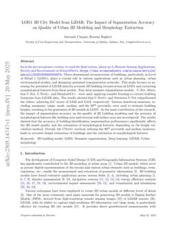 LOD1 3D City Model from LiDAR: The Impact of Segmentation Accuracy on Quality of Urban 3D Modeling and Morphology Extraction