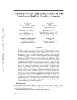 Ranking Free RAG: Replacing Re-ranking with Selection in RAG for Sensitive Domains