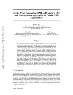 SAMba-UNet: Synergizing SAM2 and Mamba in UNet with Heterogeneous Aggregation for Cardiac MRI Segmentation