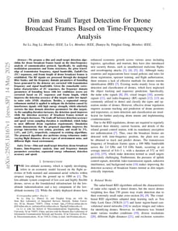 Dim and Small Target Detection for Drone Broadcast Frames Based on Time-Frequency Analysis
