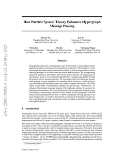How Particle System Theory Enhances Hypergraph Message Passing