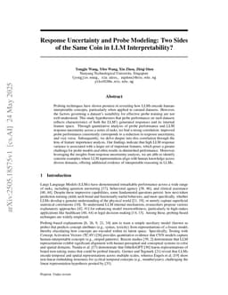 Response Uncertainty and Probe Modeling: Two Sides of the Same Coin in LLM Interpretability?