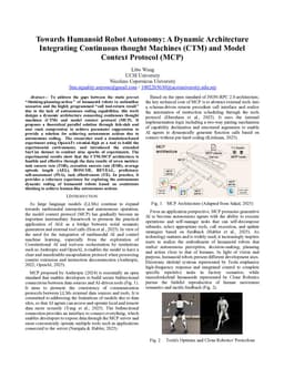 Towards Humanoid Robot Autonomy: A Dynamic Architecture Integrating Continuous thought Machines (CTM) and Model Context Protocol (MCP)