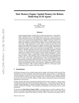 Task Memory Engine: Spatial Memory for Robust Multi-Step LLM Agents