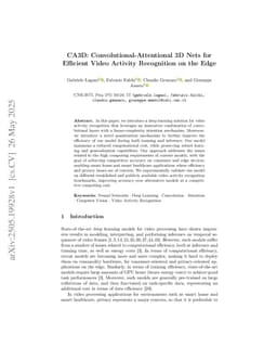CA3D: Convolutional-Attentional 3D Nets for Efficient Video Activity Recognition on the Edge