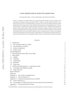 A ZeNN architecture to avoid the Gaussian trap