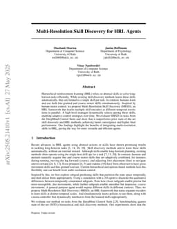 MRSD: Multi-Resolution Skill Discovery for HRL Agents