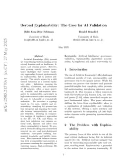 Beyond Explainability: The Case for AI Validation