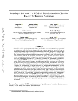 Learning to See More: UAS-Guided Super-Resolution of Satellite Imagery for Precision Agriculture