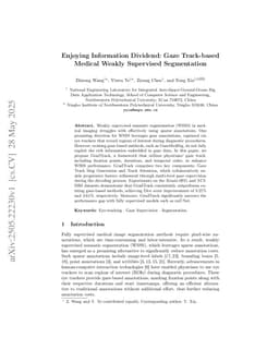 Enjoying Information Dividend: Gaze Track-based Medical Weakly Supervised Segmentation
