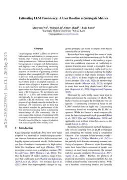 Estimating LLM Consistency: A User Baseline vs Surrogate Metrics