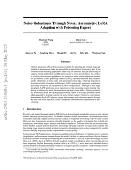 Noise-Robustness Through Noise: Asymmetric LoRA Adaption with Poisoning Expert