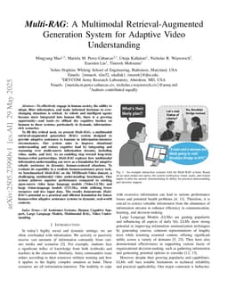 Multi-RAG: A Multimodal Retrieval-Augmented Generation System for Adaptive Video Understanding