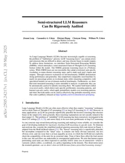 Semi-structured LLM Reasoners Can Be Rigorously Audited