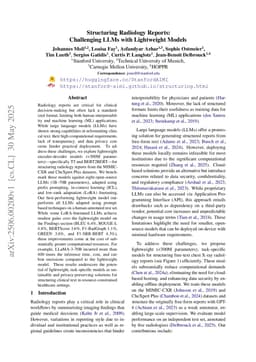 Structuring Radiology Reports: Challenging LLMs with Lightweight Models