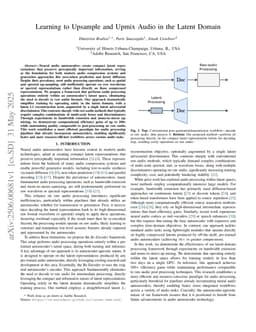 Learning to Upsample and Upmix Audio in the Latent Domain