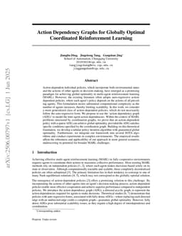 Action Dependency Graphs for Globally Optimal Coordinated Reinforcement Learning