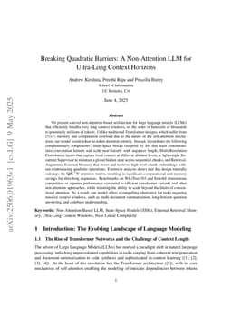 Breaking Quadratic Barriers: A Non-Attention LLM for Ultra-Long Context Horizons