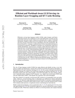 Efficient and Workload-Aware LLM Serving via Runtime Layer Swapping and KV Cache Resizing