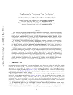 Stochastically Dominant Peer Prediction