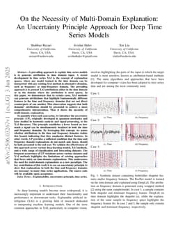 On the Necessity of Multi-Domain Explanation: An Uncertainty Principle Approach for Deep Time Series Models