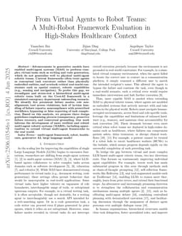 From Virtual Agents to Robot Teams: A Multi-Robot Framework Evaluation in High-Stakes Healthcare Context