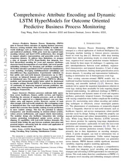 Comprehensive Attribute Encoding and Dynamic LSTM HyperModels for Outcome Oriented Predictive Business Process Monitoring