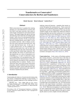 Transformative or Conservative? Conservation laws for ResNets and Transformers