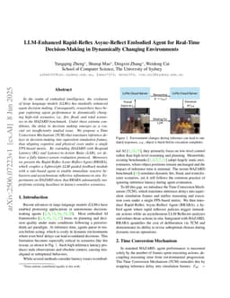 LLM-Enhanced Rapid-Reflex Async-Reflect Embodied Agent for Real-Time Decision-Making in Dynamically Changing Environments