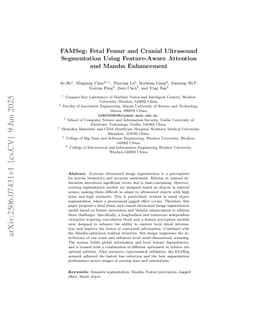 FAMSeg: Fetal Femur and Cranial Ultrasound Segmentation Using Feature-Aware Attention and Mamba Enhancement