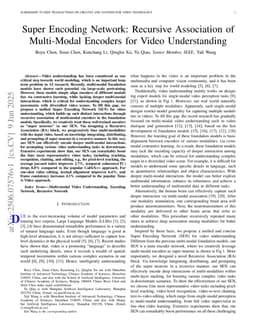 Super Encoding Network: Recursive Association of Multi-Modal Encoders for Video Understanding