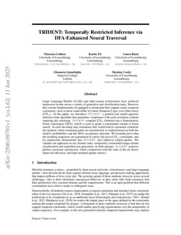 TRIDENT: Temporally Restricted Inference via DFA-Enhanced Neural Traversal