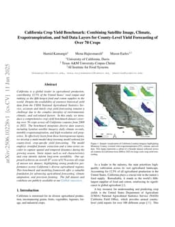 California Crop Yield Benchmark: Combining Satellite Image, Climate, Evapotranspiration, and Soil Data Layers for County-Level Yield Forecasting of Over 70 Crops
