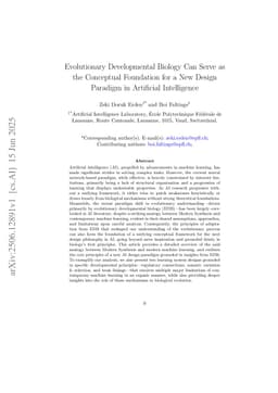 Evolutionary Developmental Biology Can Serve as the Conceptual Foundation for a New Design Paradigm in Artificial Intelligence
