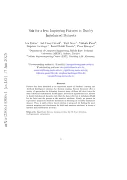 Fair for a few: Improving Fairness in Doubly Imbalanced Datasets