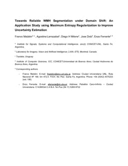 Towards Reliable WMH Segmentation under Domain Shift: An Application Study using Maximum Entropy Regularization to Improve Uncertainty Estimation