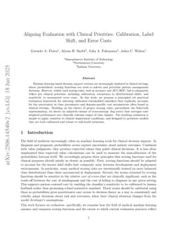Aligning Evaluation with Clinical Priorities: Calibration, Label Shift, and Error Costs